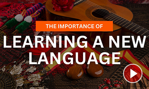 The Importance of Learning a New Language